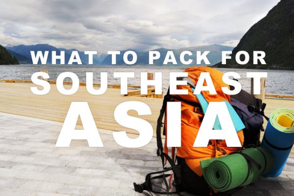 What to pack for Southeast Asia